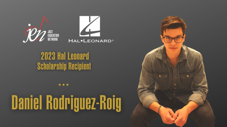 2023 Hal Leonard scholarship Daniel Rodriguez-Roig